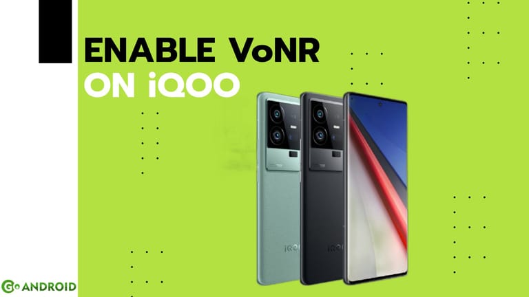 How to enable VoNR (Vo5G) on iQOO 5G Smartphones