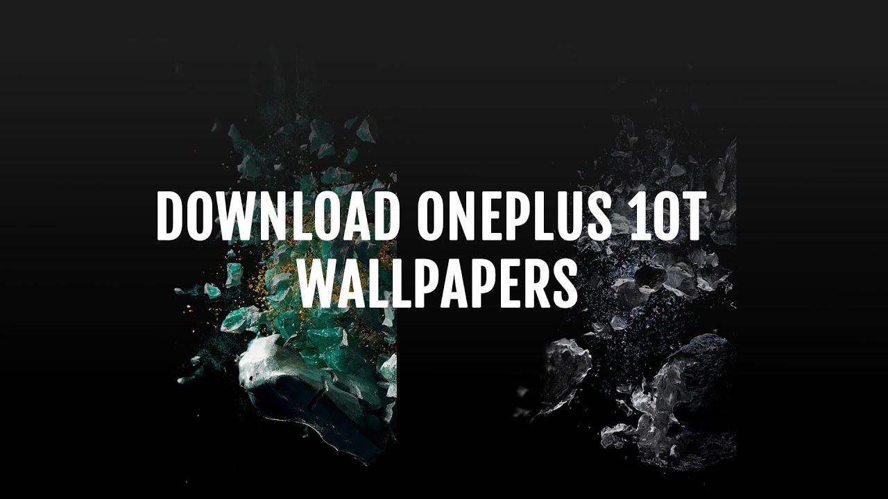 OnePlus 10T 5G Live and Static Wallpapers