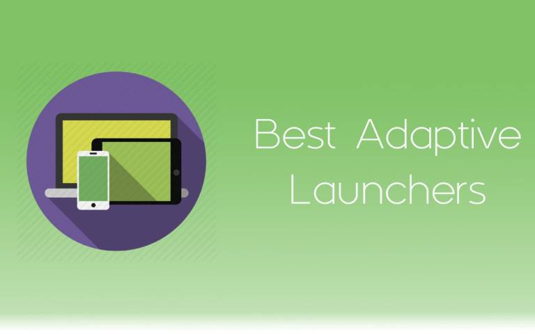 Best Smart, Adaptive Launchers For Android