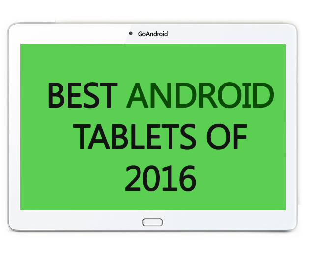 Best Android Tablets of 2016