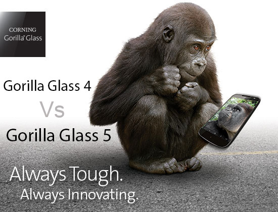 Gorilla Glass 5 Vs Gorilla Glass 4