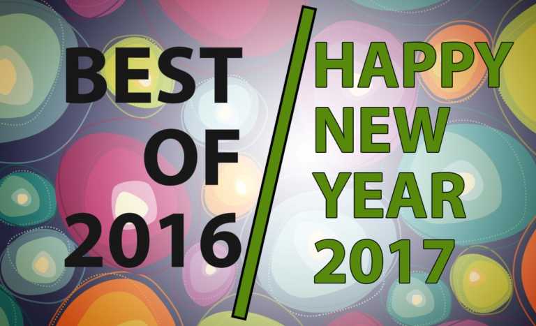 Best of 2016 (Smartphones/ Tablets/ Wearables/ Events); Happy New Year