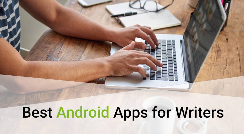 best android app for writers