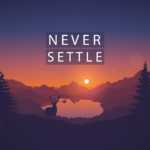 neversettle