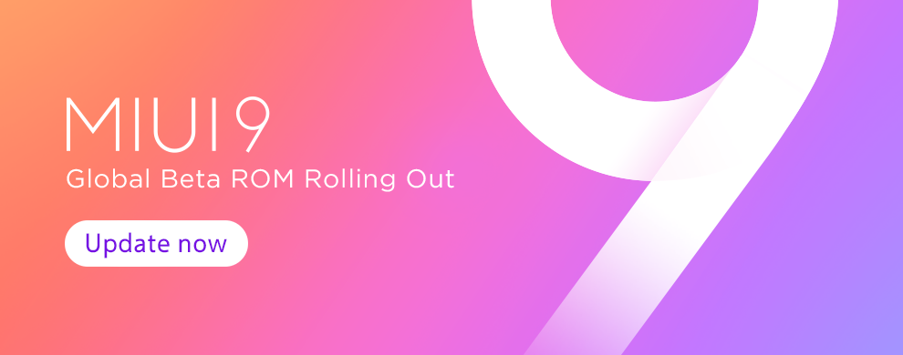miui 9 global beta rom v7.8.24 now available to download