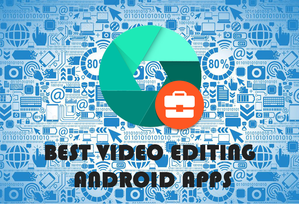 beset video editing android