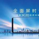 leaks: bezel-less vivo x20 & x20 plus details revealed