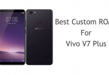 Best Custom ROMs For Vivo V7 Plus