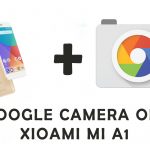 google Camera on Mi A1