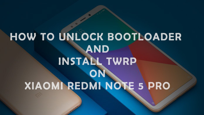 install twrp recovery on xiaomi redmi note 5 pro