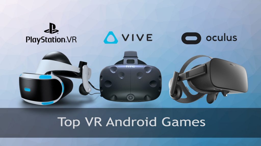 top vr android games