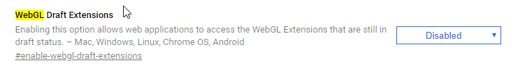 chrome disable webgl draft extensions