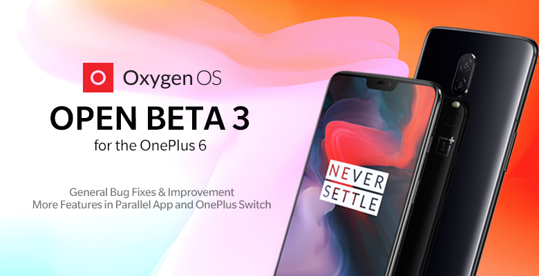 oneplus 6 oxygen os open beta