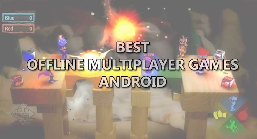 offline multiplayer games for android 