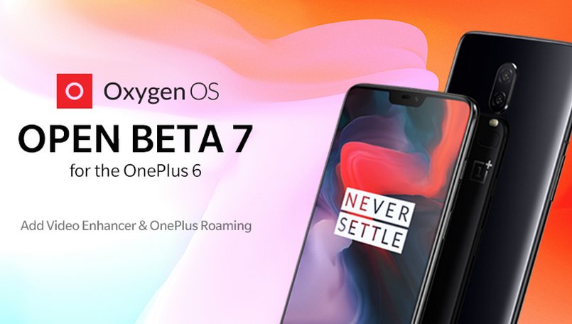oxygenos open beta 7 for oneplus 6 adds video enhancer and oneplus roaming