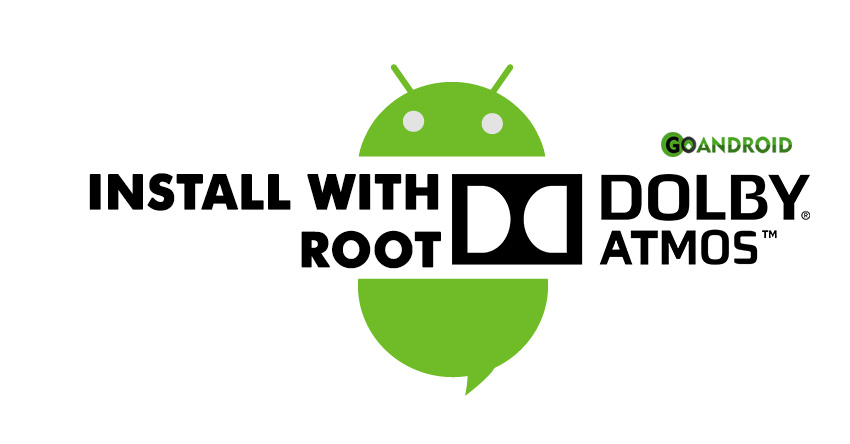 how to download and install dolby atmos apk for android - no root and root