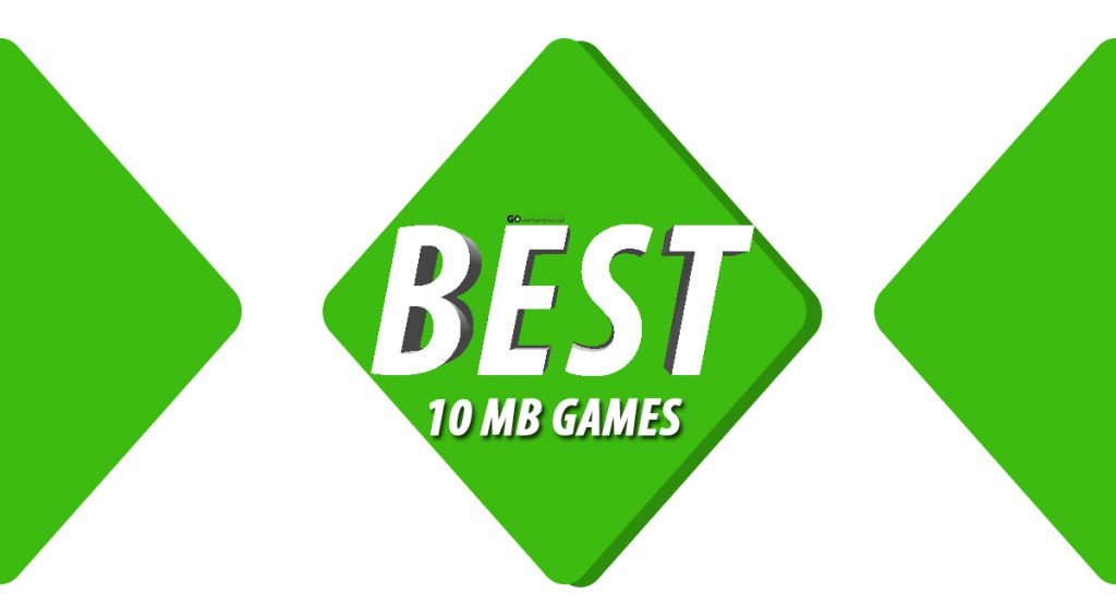 best 10mb games for android which you need to try in 2019