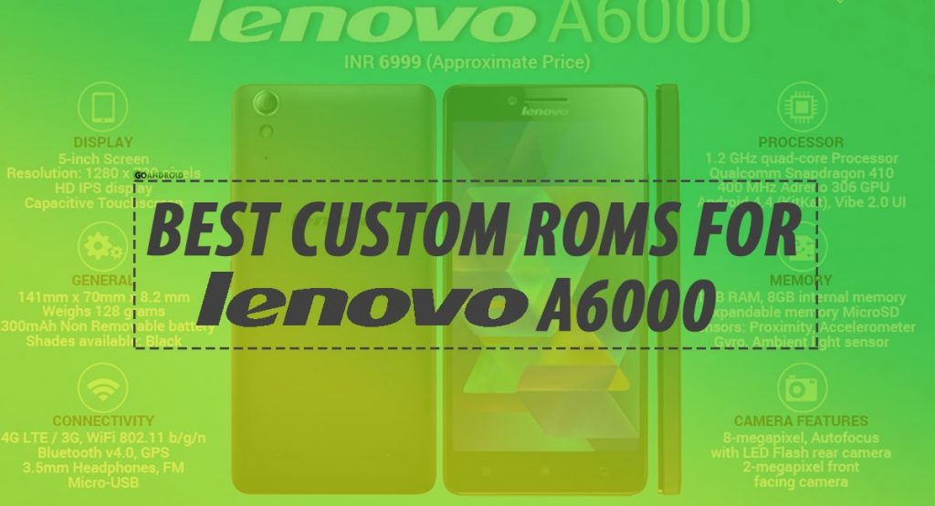 custom rom lenovo a6000