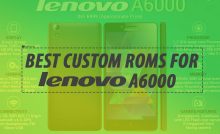 custom rom lenovo a6000