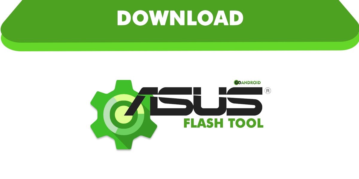 Download Flashtool Asus X014D - Asus zenfone go zb452kg ...