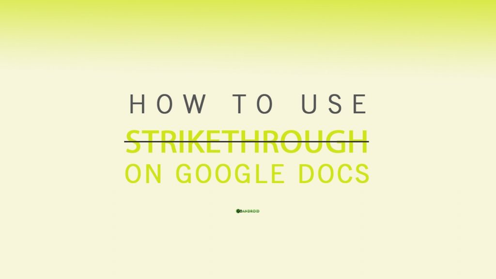 strikethrough google documents-min