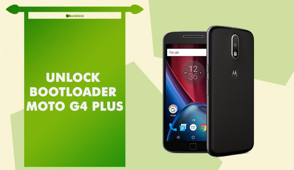 unlock bootloader moto g4 plus