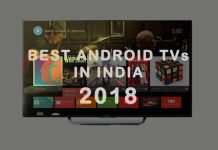 Best Android TVs in India 2018