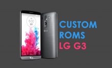 custom roms lg g3