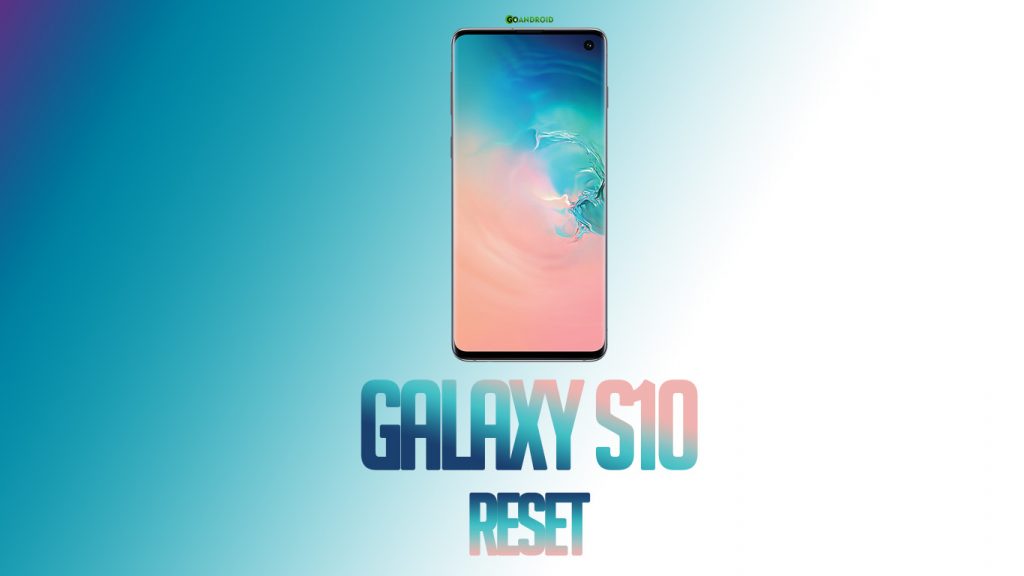 reset galaxy s10