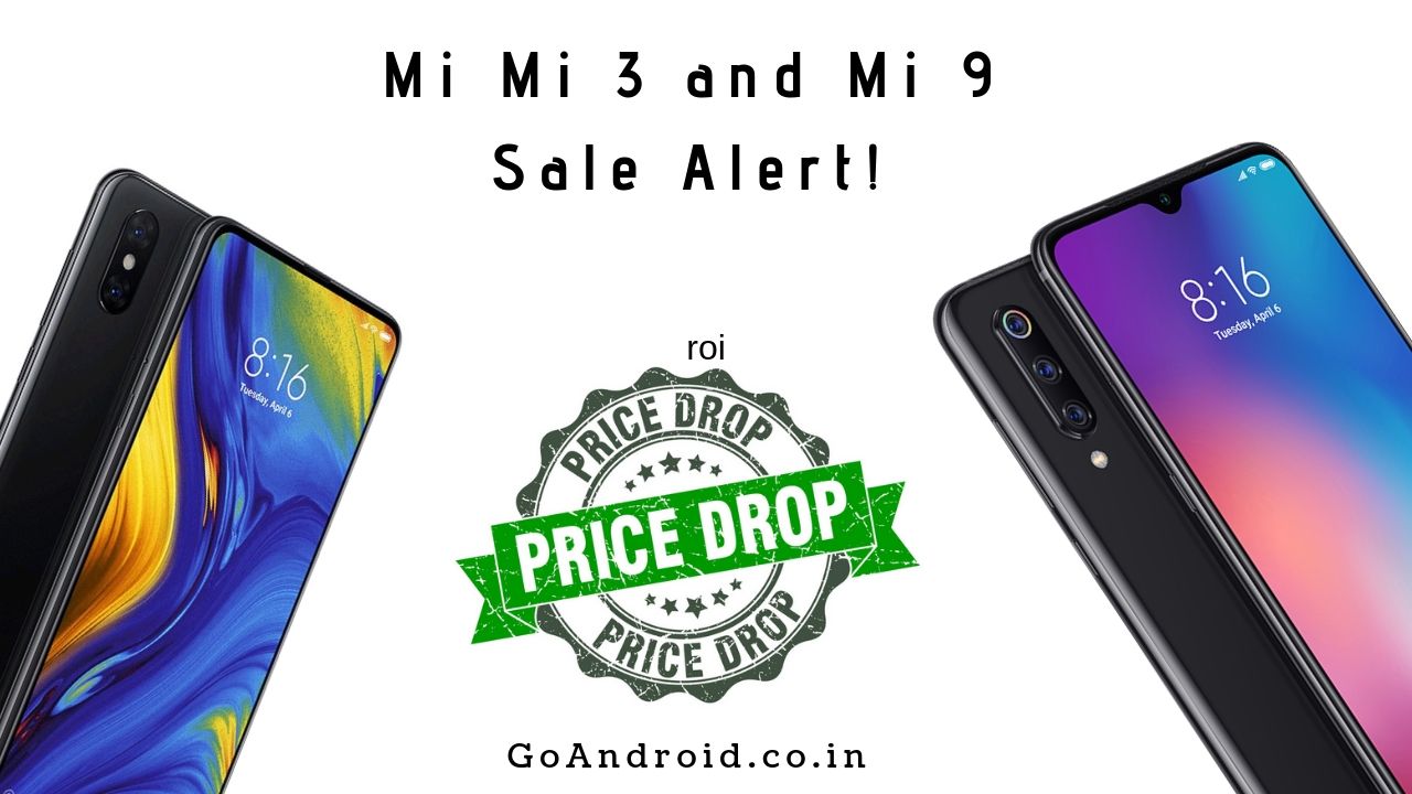 xiaomi mi 9 prices slashed to 2,799 yuan (inr 28,225) in china