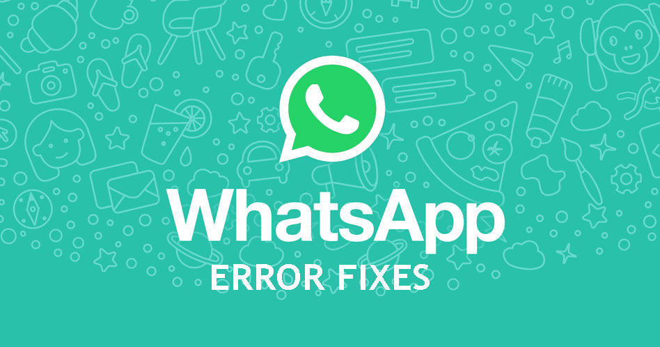 whatsapp not working error