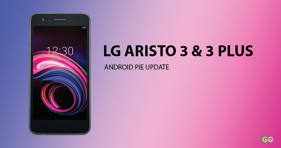 lg aristo 3 & 3 plus android pie update