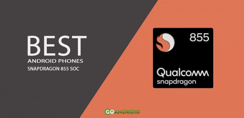 best android phones snapdragon 855