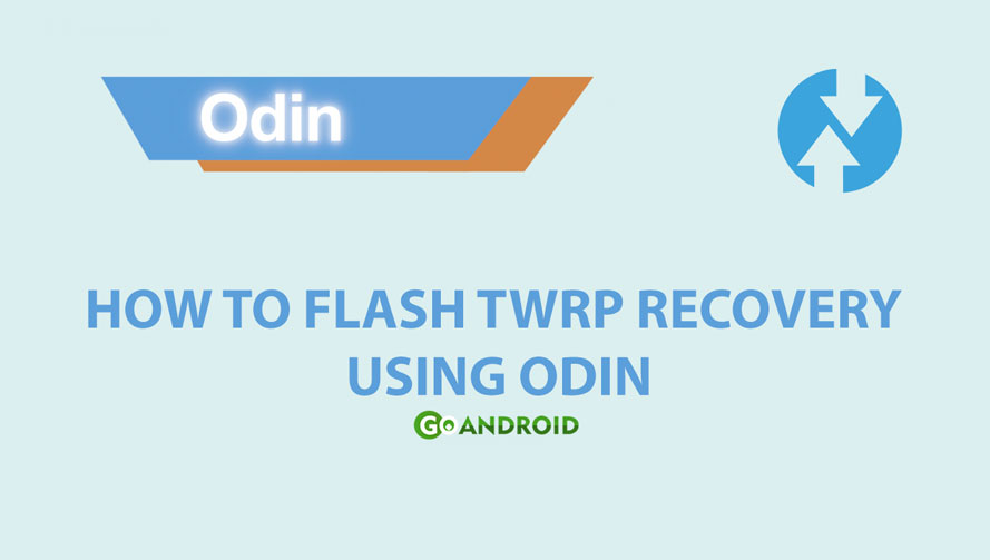 how to flash twrp recovery using odin