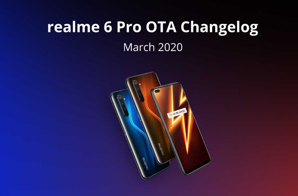 realme 6 pro march 2020 update