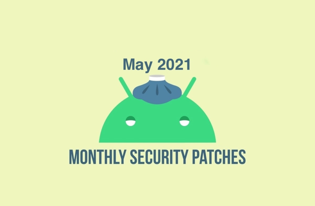may 2021 security patch
