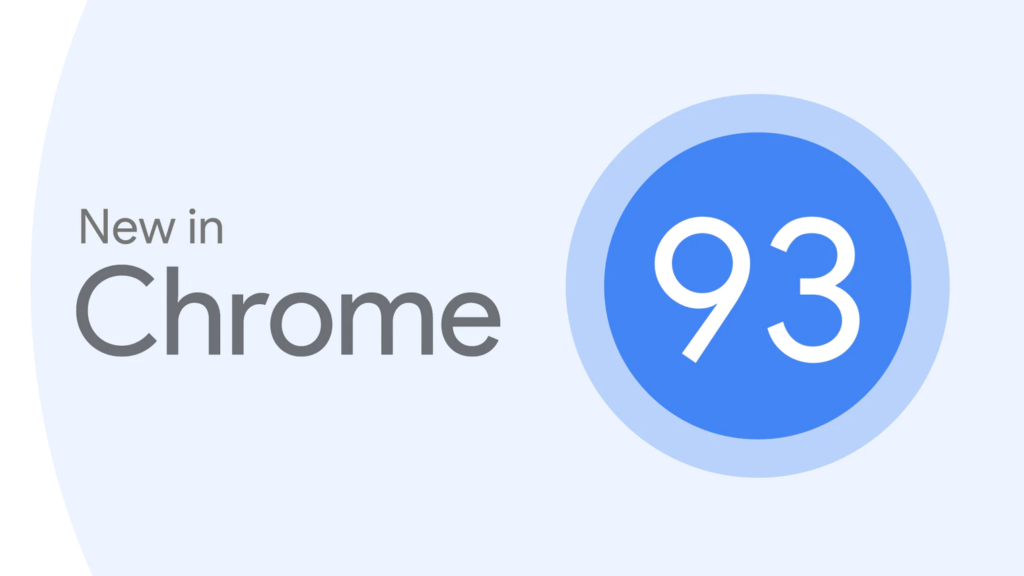 Chrome 93