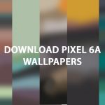 pixel 6a wallpapers-min