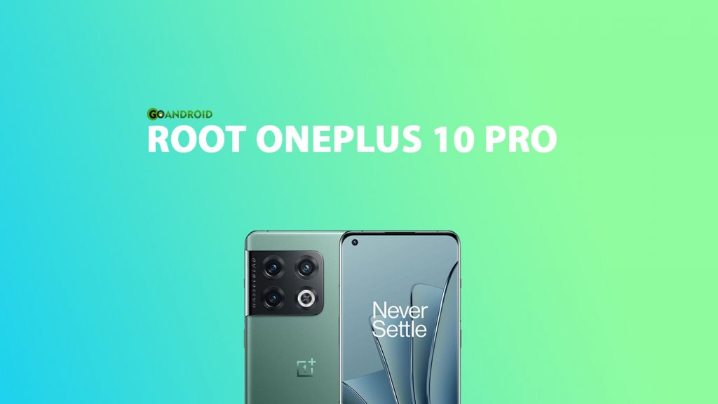 root oneplus 10 pro