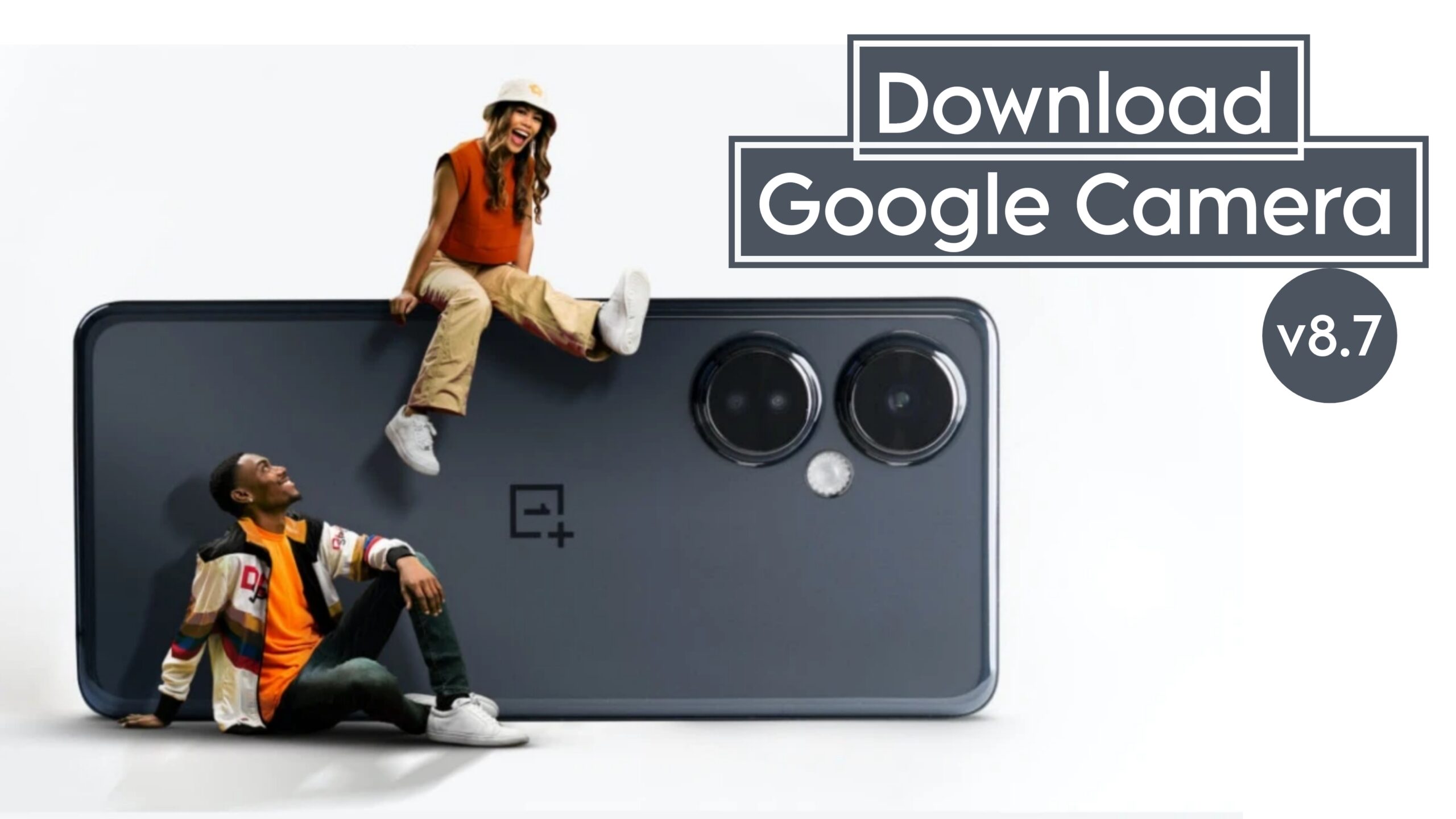 download google camera for oneplus nord 30 5g | the go android
