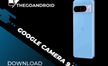 Download Google Camera (GCam) v9.1 APK - The Go Android