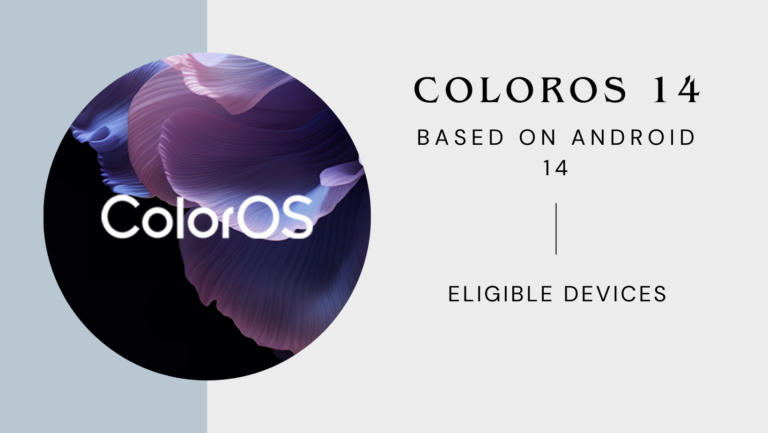 List of Oppo Phones eligible for ColorOS 14 based on Android 14